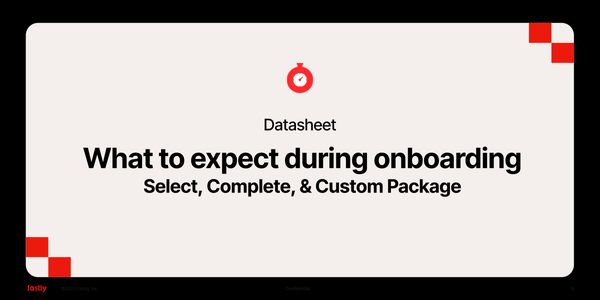 What to expect during onboarding: Select, Complete, Custom Package