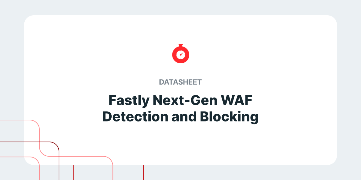 Fastly_NGWAF_Detection___Block