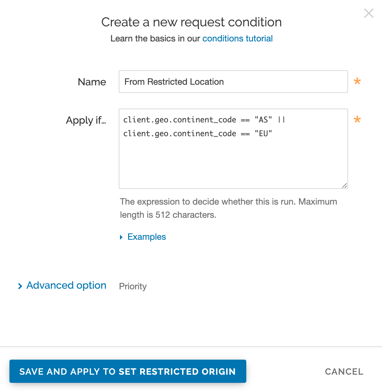 adding a restricted origin condition via the Create a new request condition window